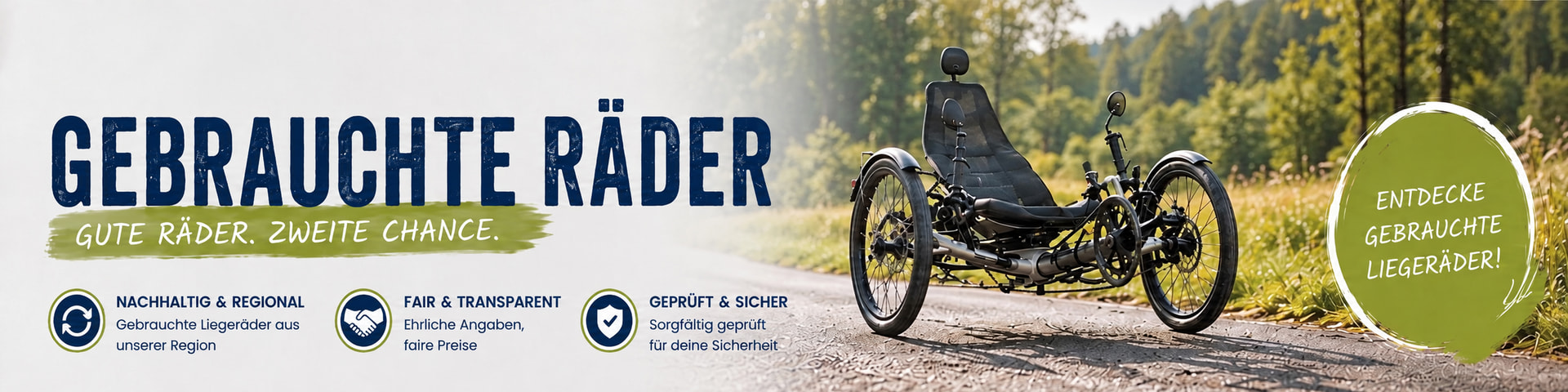 Gebrauchte Liegeräder aus der Region: ein Trike auf einem Weg, begleitet von Hinweisen zu transparenten Angaben und geprüften Rädern.